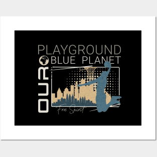 Playground Basket Ball Player Planet Earth Playground Good Vibes Free Spirit Posters and Art